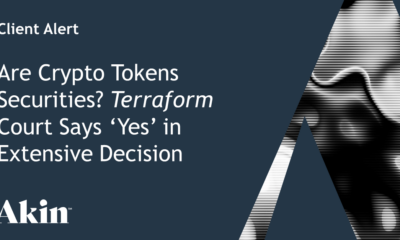 Are Crypto Tokens Securities?  Terraform Court Says “Yes” in Extended Decision