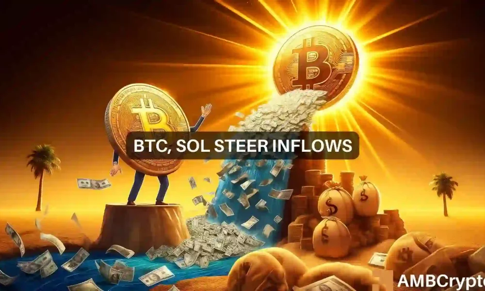 Bitcoin and Solana lead the way as crypto inflows surge after 5 weeks