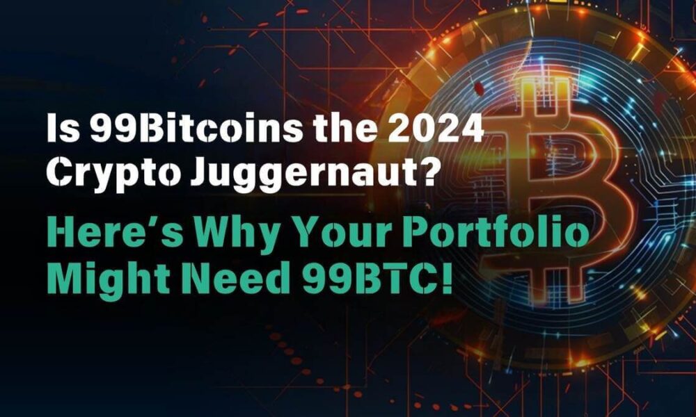 Will 99Bitcoins be the cryptocurrency giant of 2024?  Here's why your wallet might need 99BTC!