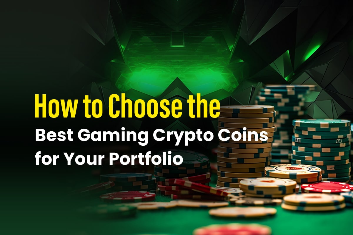 How to choose the best gaming cryptocurrencies for your wallet