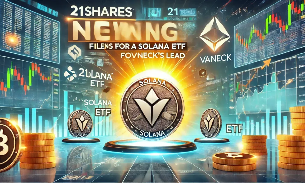 21Shares files for Solana ETF in the US, following VanEck's lead